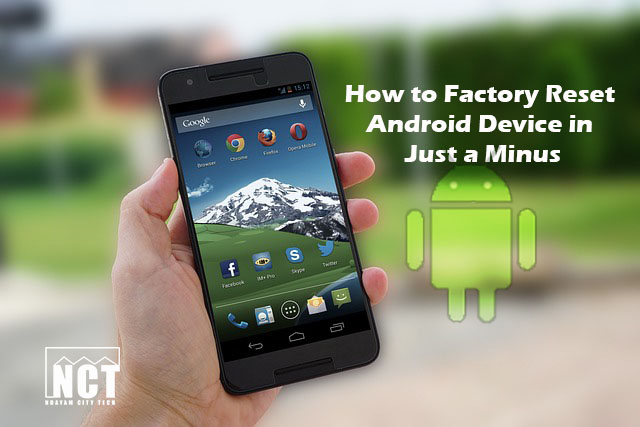 Read more about the article How to Factory Reset Android Device in Just a Minus