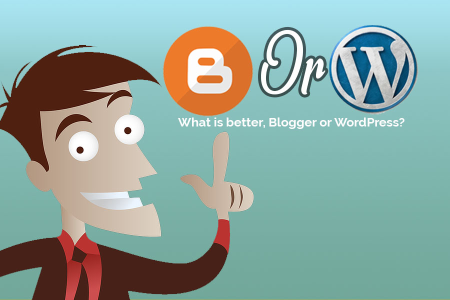 Read more about the article What is better, Blogger or WordPress?